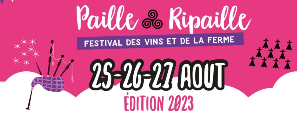 Festival Paille § Ripaille